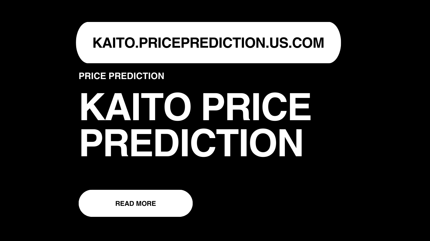 KAITO Price Prediction | KAITO Forecast 2025, 2030, 2040